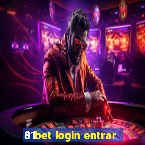 81bet login entrar